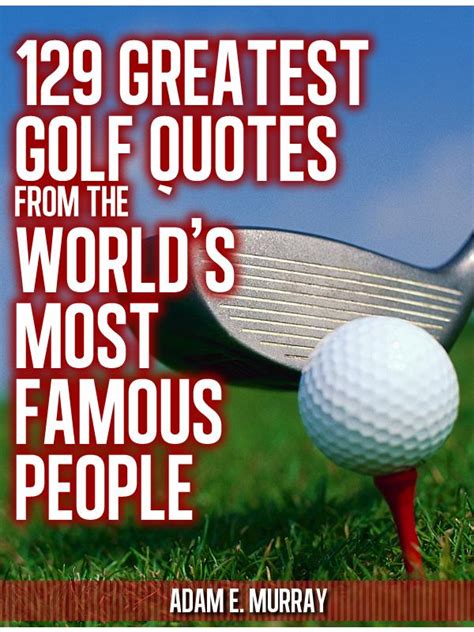 Quotes By Famous Golfers. QuotesGram