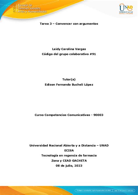 Anexo 2 - Tarea 3 Convencer con argumentos - Leidy Vargas - Tarea 3 – Convencer con argumentos ...