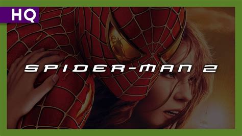 Spider-Man 2 (2004) Trailer - YouTube