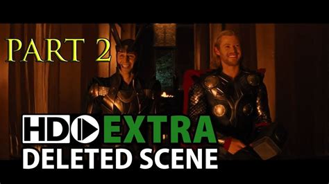 Thor Deleted Scenes | Loki and Thor Special | Chris Hemsworth and Tom Hiddleston, Part 2 - YouTube