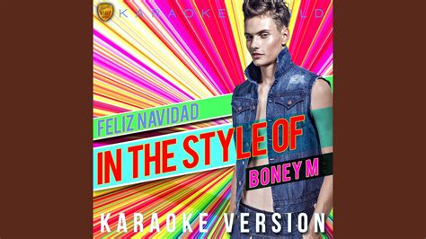 Feliz Navidad (In the Style of Boney M) (Karaoke Version) - YouTube