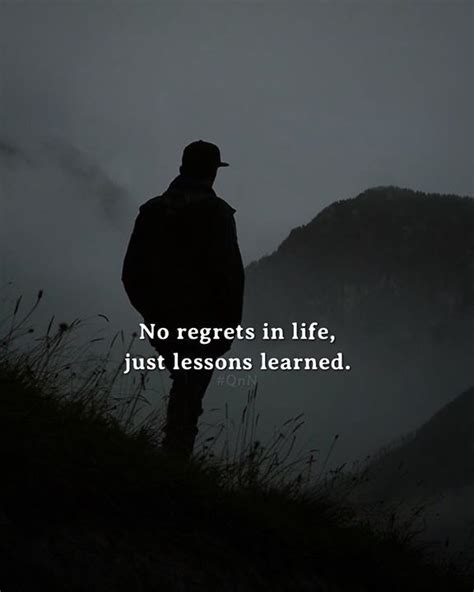 No regrets in life just lessons learned. | Lessons learned, Lesson, Quotes