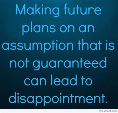 Quotes about Future Plans (62 quotes)