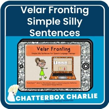 Velar Fronting K and G Simple Silly Sentences Speech Therapy Boom Cards