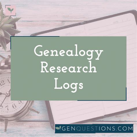 How do I keep a genealogy research log?