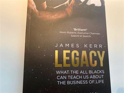 Legacy, by James Kerr