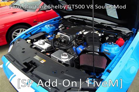 Ford Mustang Shelby GT500 V8 Sound Mod [SP Add-On | FiveM] - GTA5-Mods.com