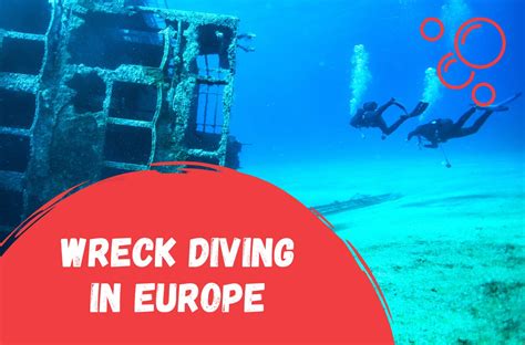 5 Best Places for Wreck Diving in Europe | Sunken Treasures