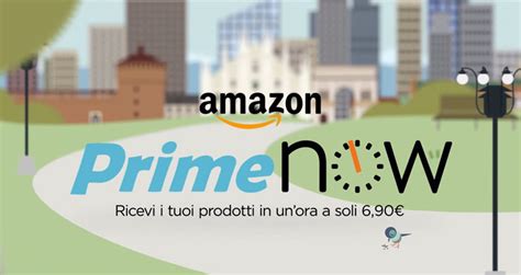 Amazon launches Amazon Prime Now in Italy