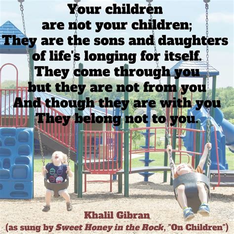 Your Children Are Not Your Children – Provocative Proclamations