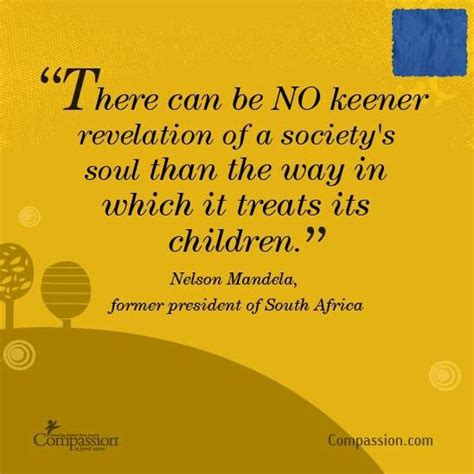 Treat children | Mandela quotes, Nelson mandela quotes, Inspirational quotes