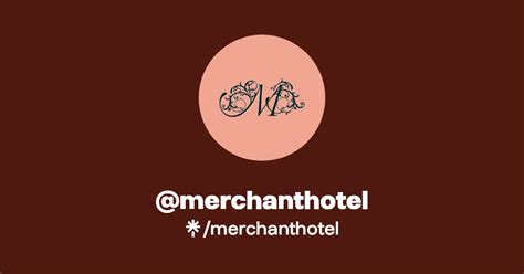 @merchanthotel | Linktree