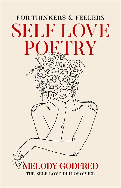 Self Love Poetry: For Thinkers & Feelers by Melody Godfred | Goodreads