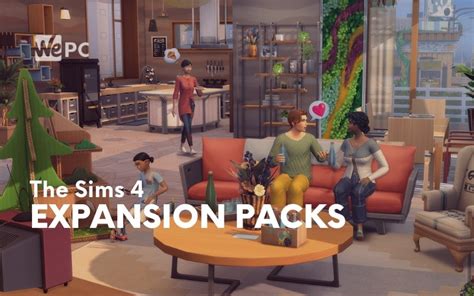 Sims 4 Expansion Packs | WePC