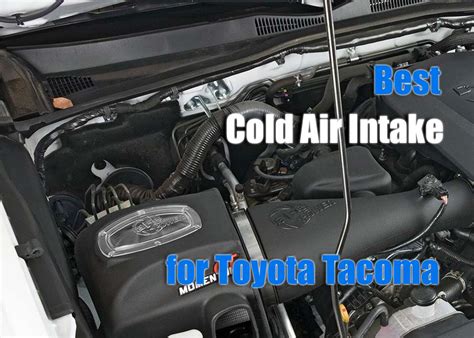 Best Cold Air Intake for Toyota Tacoma: Top Suggestions 2021