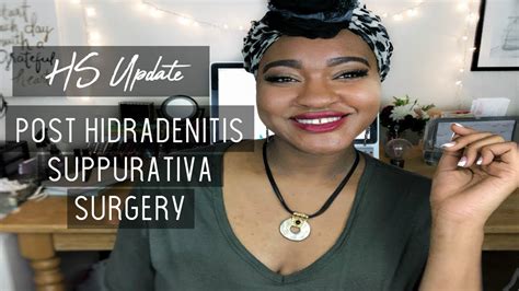 HS Update | Post Hidradenitis Suppurativa Surgery - YouTube