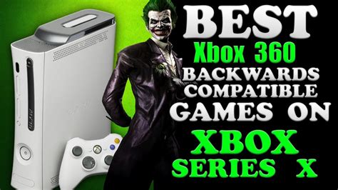 The Best Xbox 360 Backward Compatible Games To Play In 4K On Xbox ...