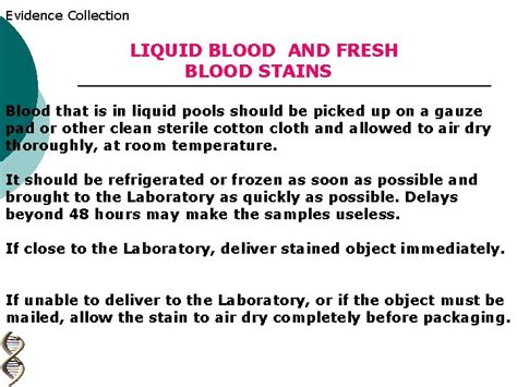 BIOLOGICAL EVIDENCE COLLECTION FOR DNA EXAMINATION DR I