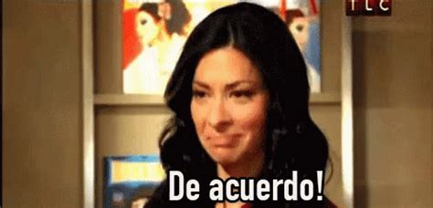 De Acuerdo GIF - - Discover & Share GIFs