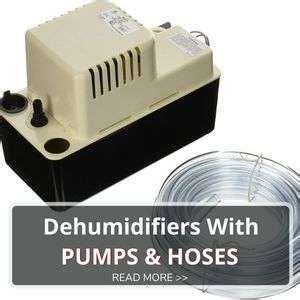 Dehumidifiers With Pump And Hose - Dehumidifier Depot