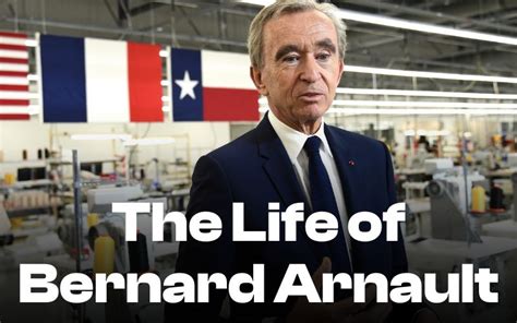 The Life of Bernard Arnault