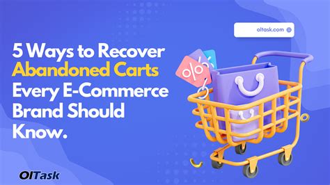 Top 5 Abandoned Cart Recovery Strategies That Work | OlTask