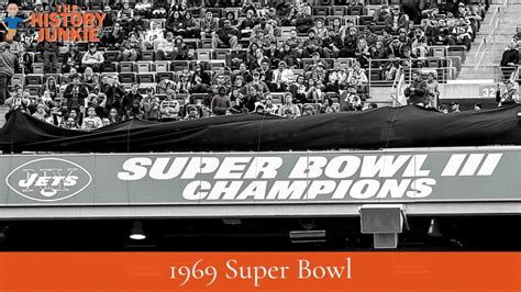 6 Facts About The 1969 Super Bowl - The History Junkie