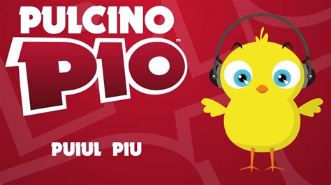 PULCINO PIO - Puiul Piu (Official Radio 21) - YouTube