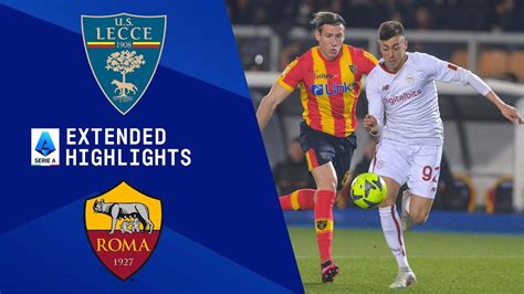 Lecce vs. Roma: Extended Highlights | Serie A | CBS Sports Golazo - Win ...