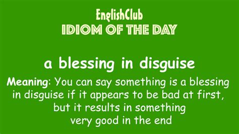 A blessing in disguise | Idioms Meaning