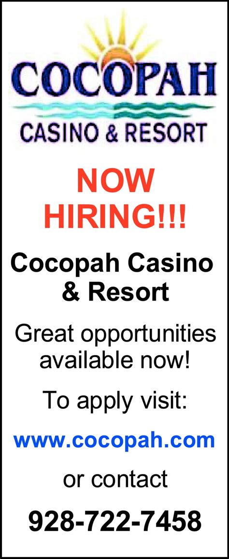 Now Hiring!, Cocopah Casino & Resort