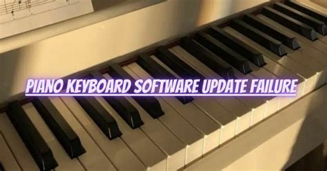 Piano keyboard software update failure - All For Turntables