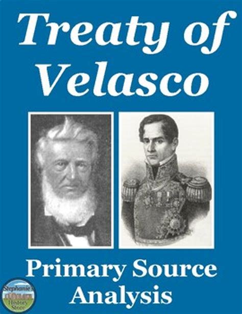 The Treaty of Velasco Primary Source Analysis