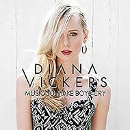 Diana Vickers: Music to Make Boys Cry - Acoustic Version (Music Video ...