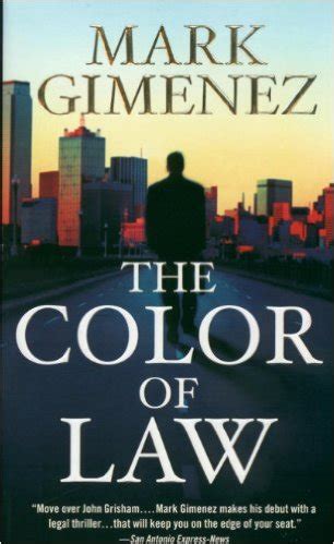 Review: The Color of Law – Mark Gimenez