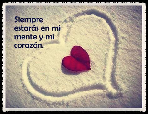 ESTARÁS SIEMPRE EN MI CORAZÓN | Frases fuertes, Frases bonitas, Frases ...