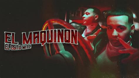 El Osito Wito, Tin On The Beat - EL MAQUINON (Shot By Luguez) | El ...