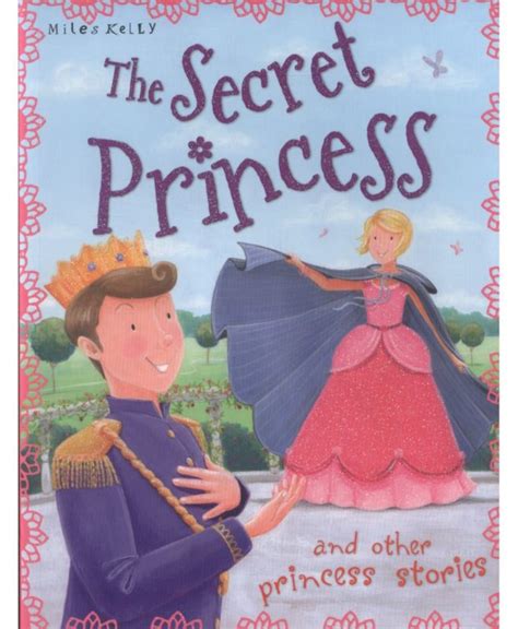 My Princess Storybooks – The Secret Princess and Other Princess Stories ...