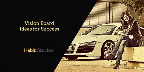 13 Vision Board Ideas to Empower Your Future Success - Habit Stacker