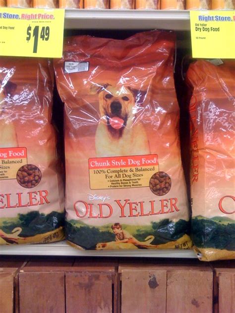 Old Yeller *Dog Food*?! | Wiegand Family | Flickr