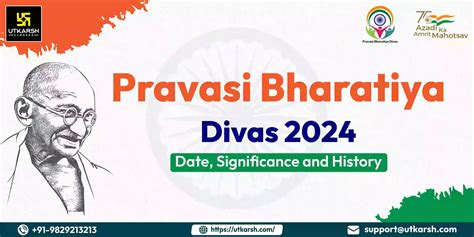 Pravasi Bharatiya Divas 2024- Importance, NRI, & Gandhi Ji