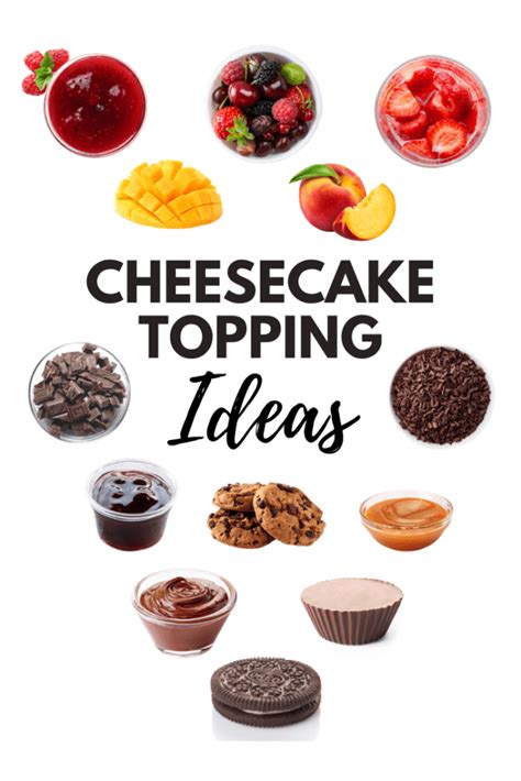 17 Cheesecake Topping Ideas - Insanely Good