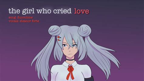 the girl who cried love | Vocaloid Lyrics Wiki | Fandom