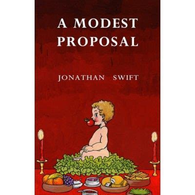 Jonathan swift a modest proposal summary - wessavings