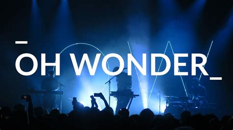 OH WONDER LIVE - YouTube