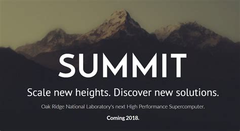 Oak Ridge's Summit Supercomputer Announced For Early 2018