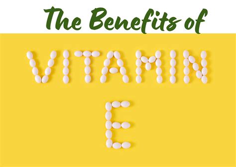 The Benefits of Vitamin E Supplements-A Comprehensive Guide