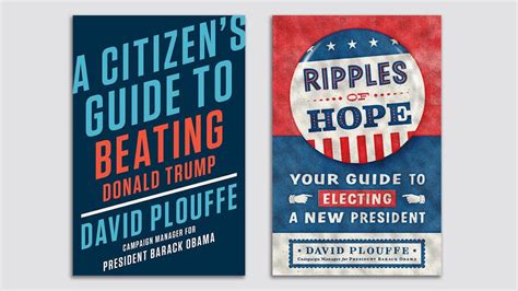 David Plouffe's book doubleheader helps the whole family take on Trump