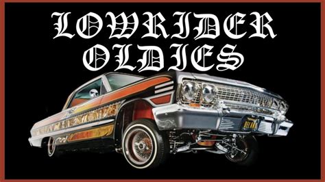 LOWRIDER OLDIES - YouTube Music