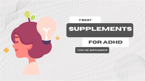 7 Best Supplements for ADHD – The Top Supplements